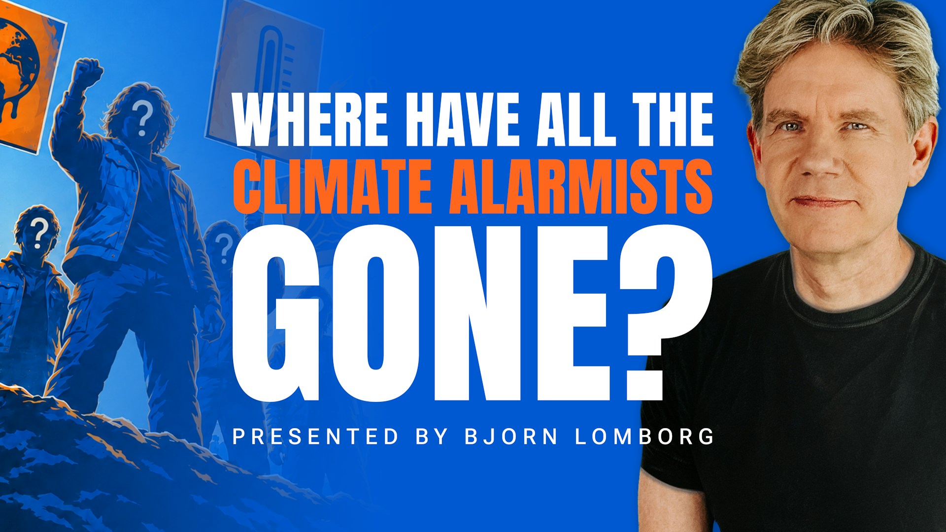 Where Have All the Climate Alarmists Gone?