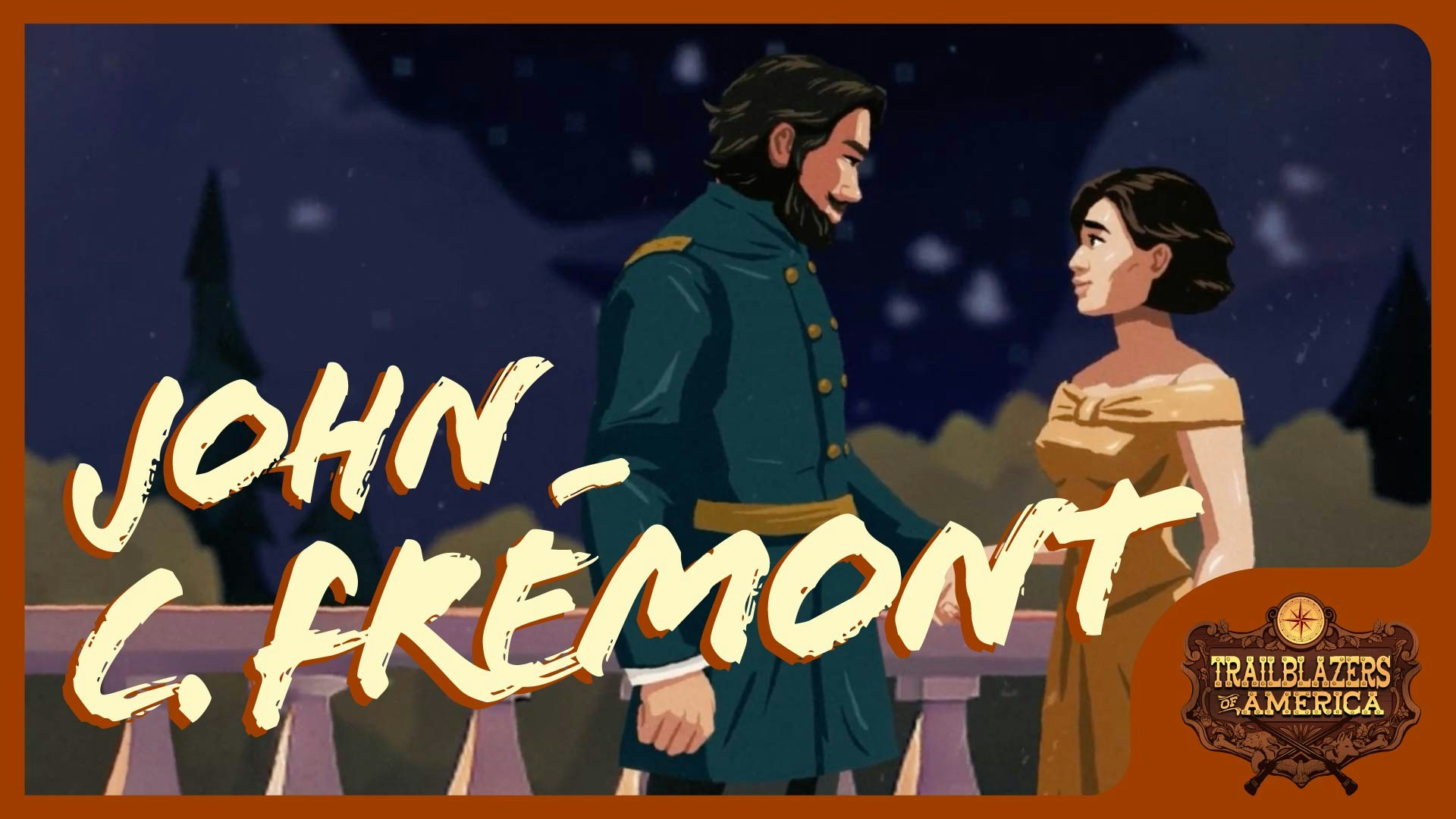Episode 6: John C. Frémont