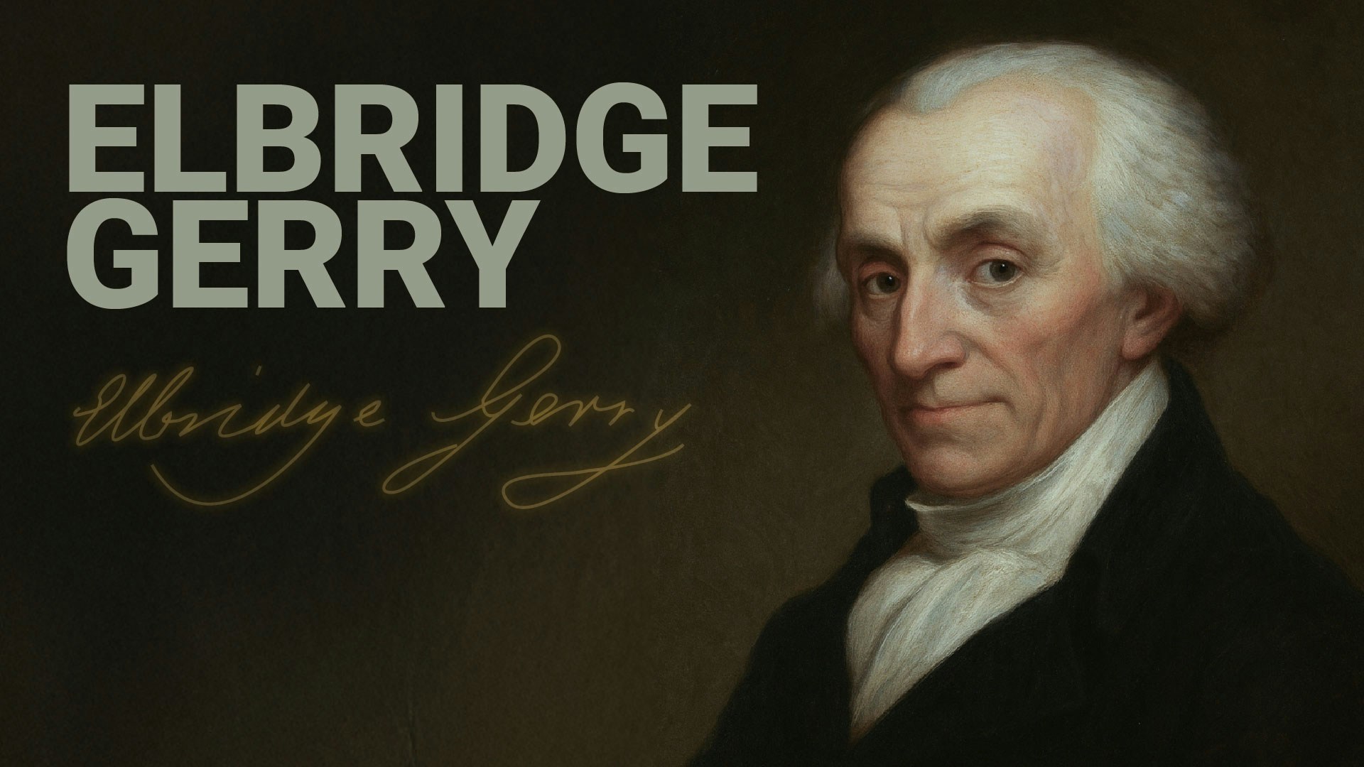 Road to Liberty: Elbridge Gerry