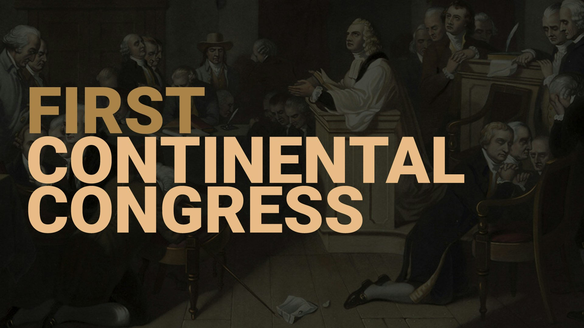 Road to Liberty: The First Continental Congress