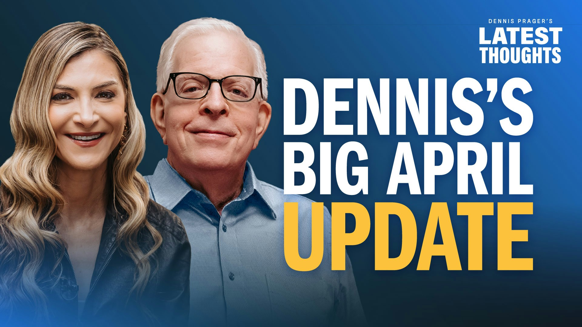 Dennis’s Big April Update