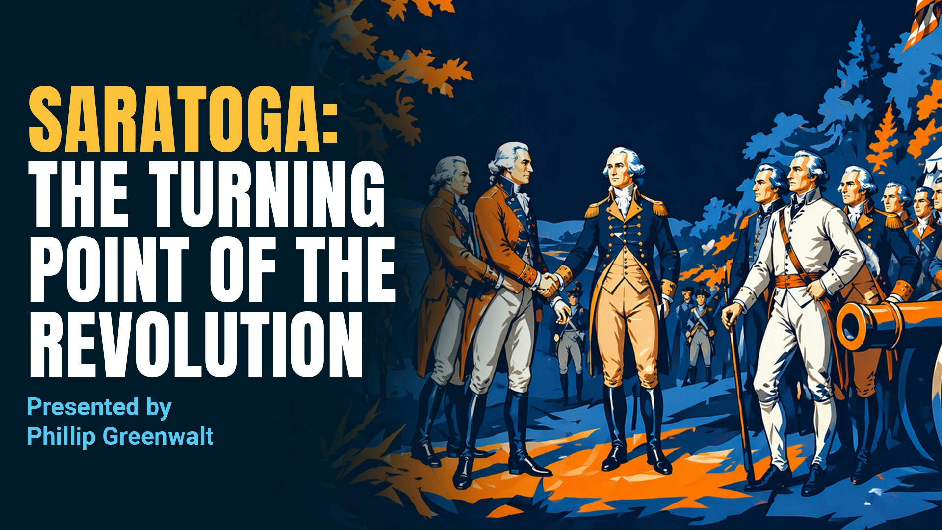 Saratoga: The Turning Point of the Revolution