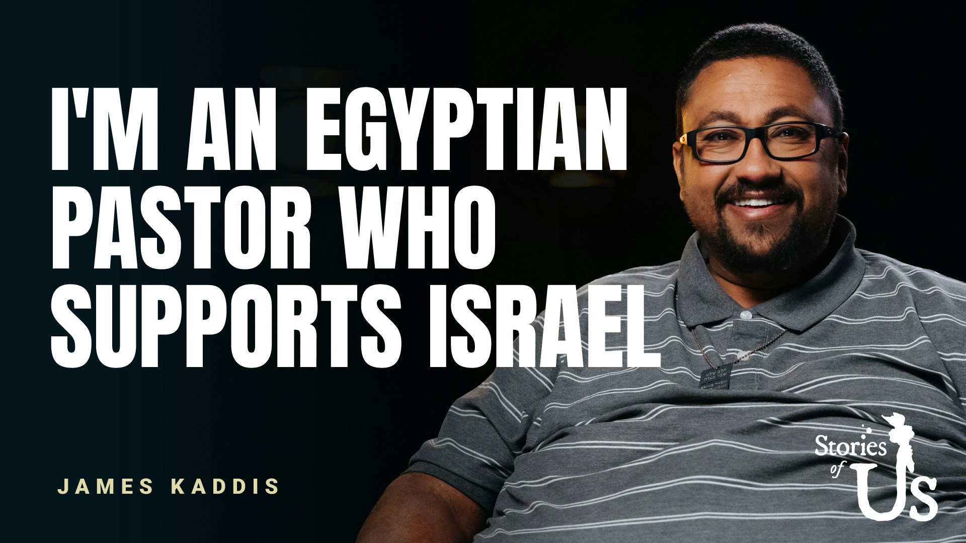 James Kaddis: I’m an Egyptian Pastor Who Supports Israel