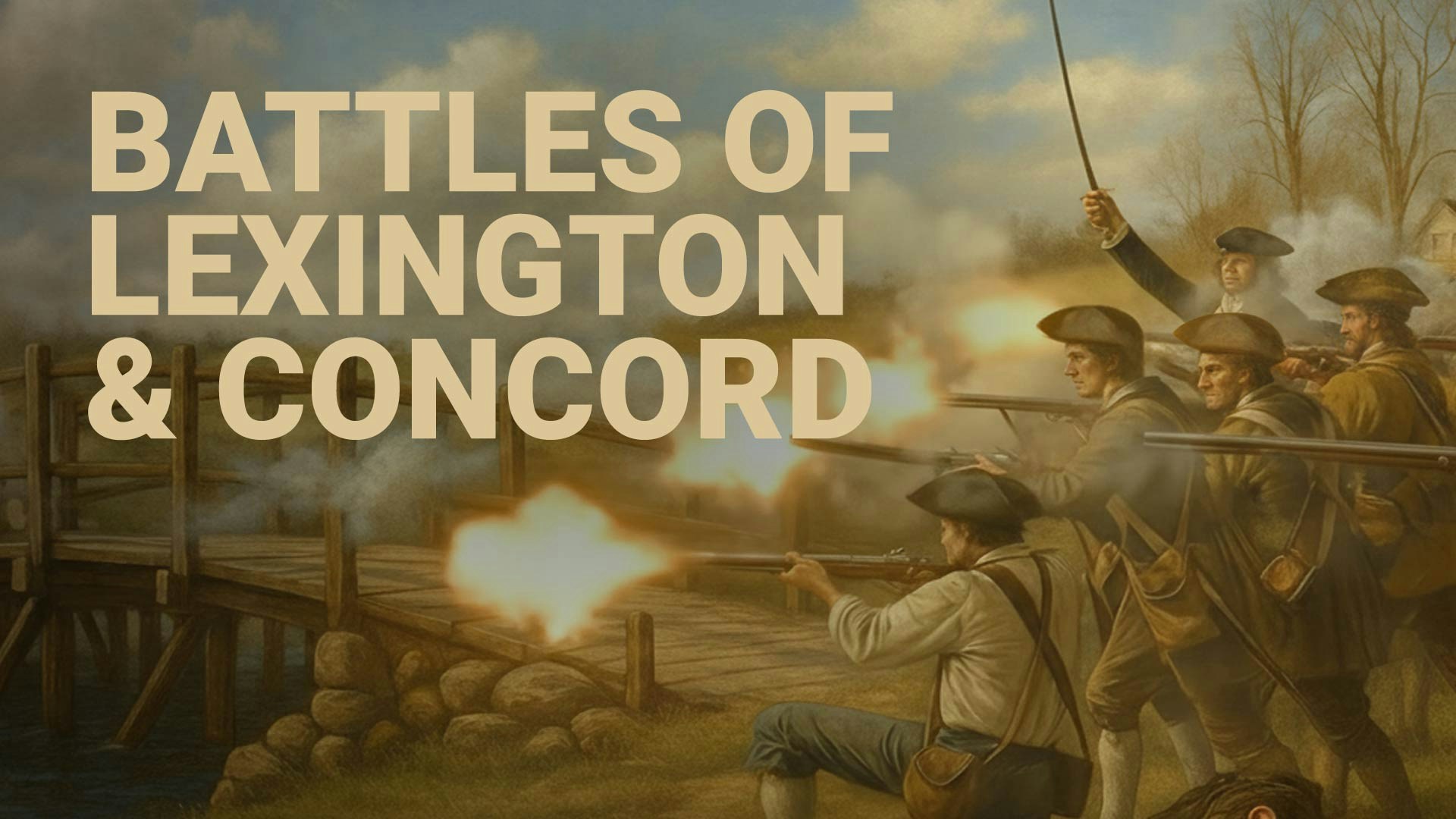 Road to Liberty: Battles of Lexington and Concord
