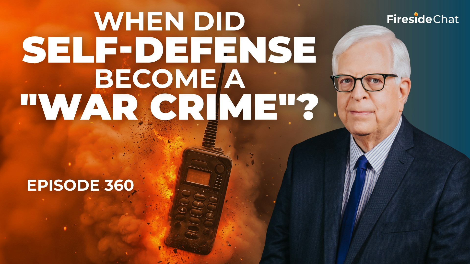 Ep. 360 — When Did Self-Defense Become a "War Crime"?