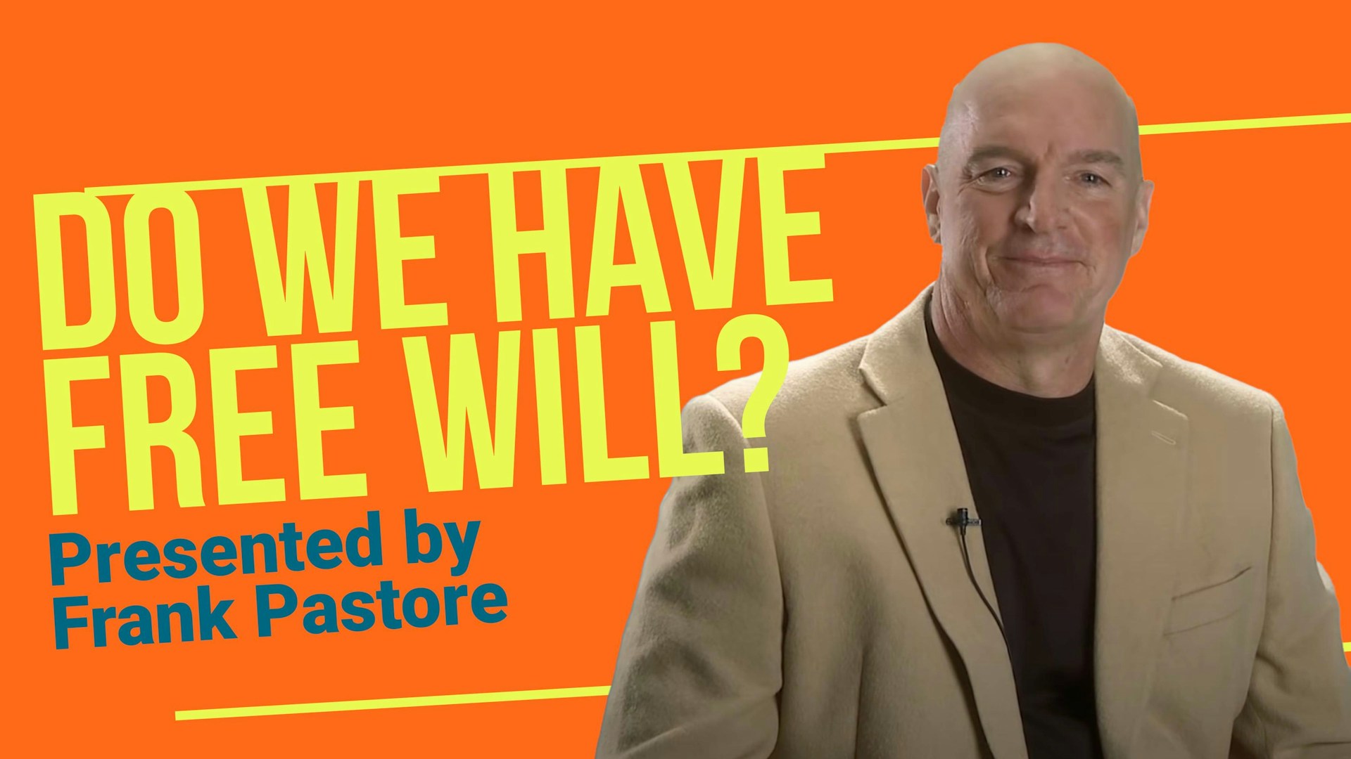 Do We Have Free Will?
