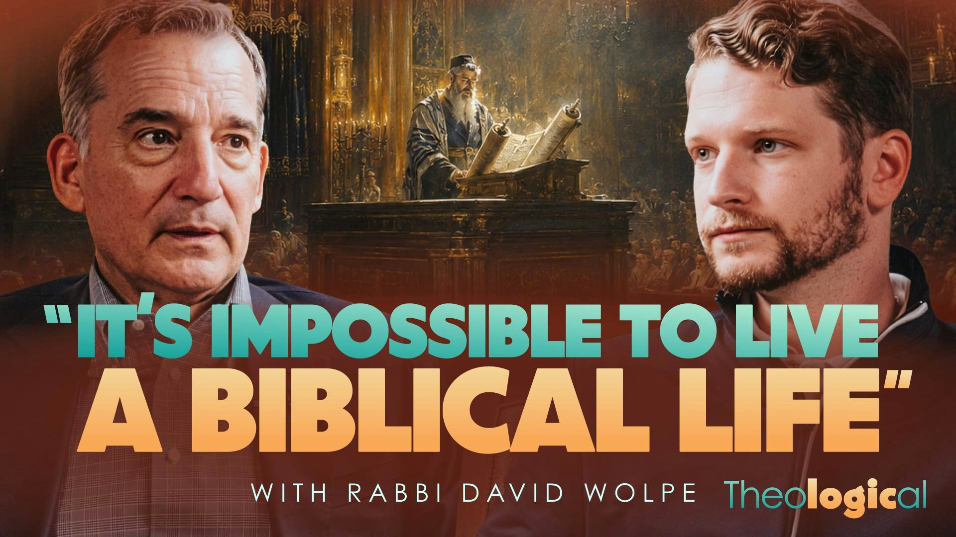 Should Religion Evolve with Times? Rabbi Wolpe Explains | Theological