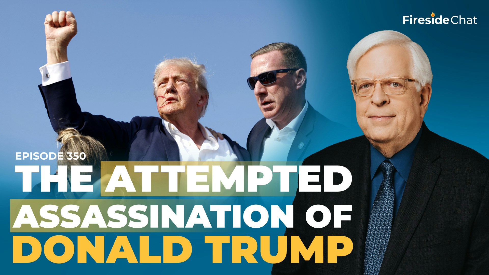 Ep. 350 — The Attempted Assassination of Donald Trump