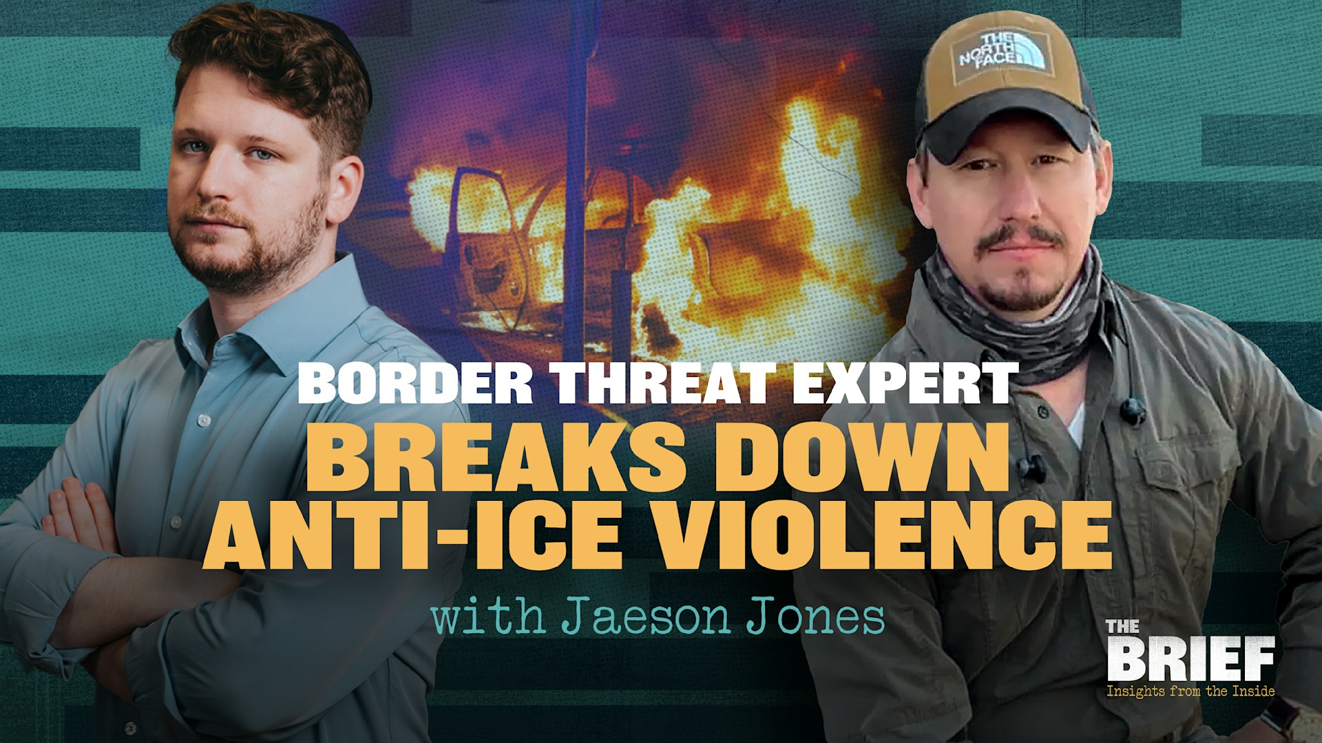 Border Threat Expert Jaeson Jones Breaks Down Anti-ICE Violence
