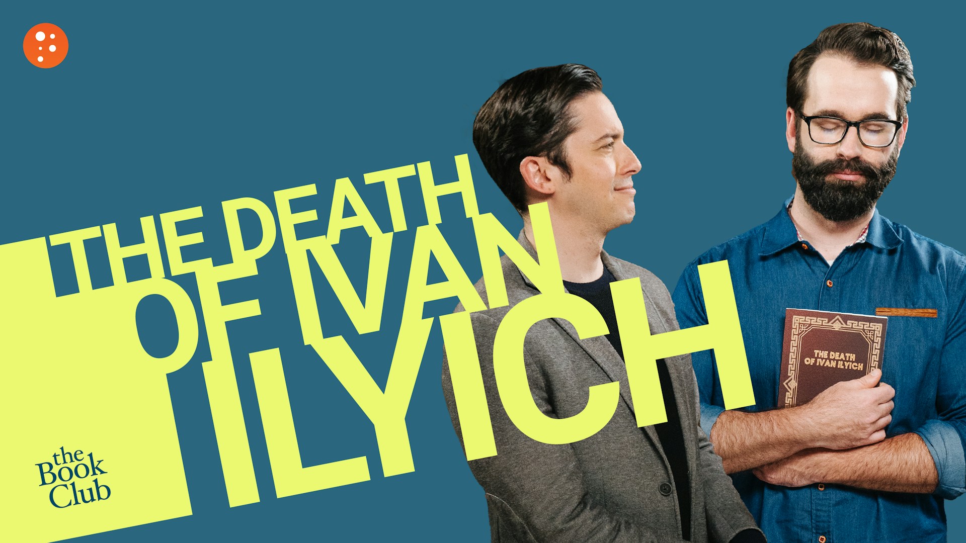 Matt Walsh: The Death of Ivan Ilyich by Leo Tolstoy