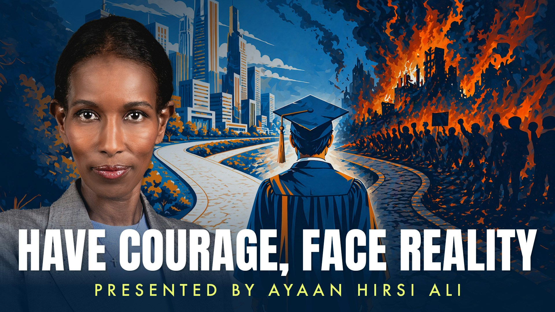Have Courage, Face Reality