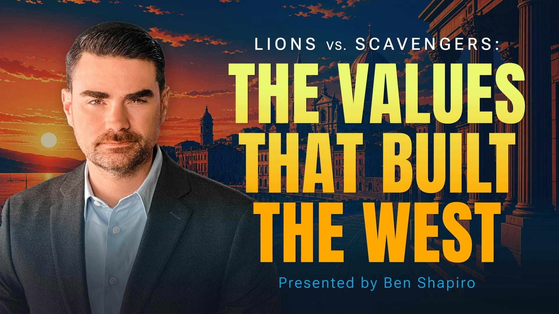 Lions vs. Scavengers: The Values That Built the West