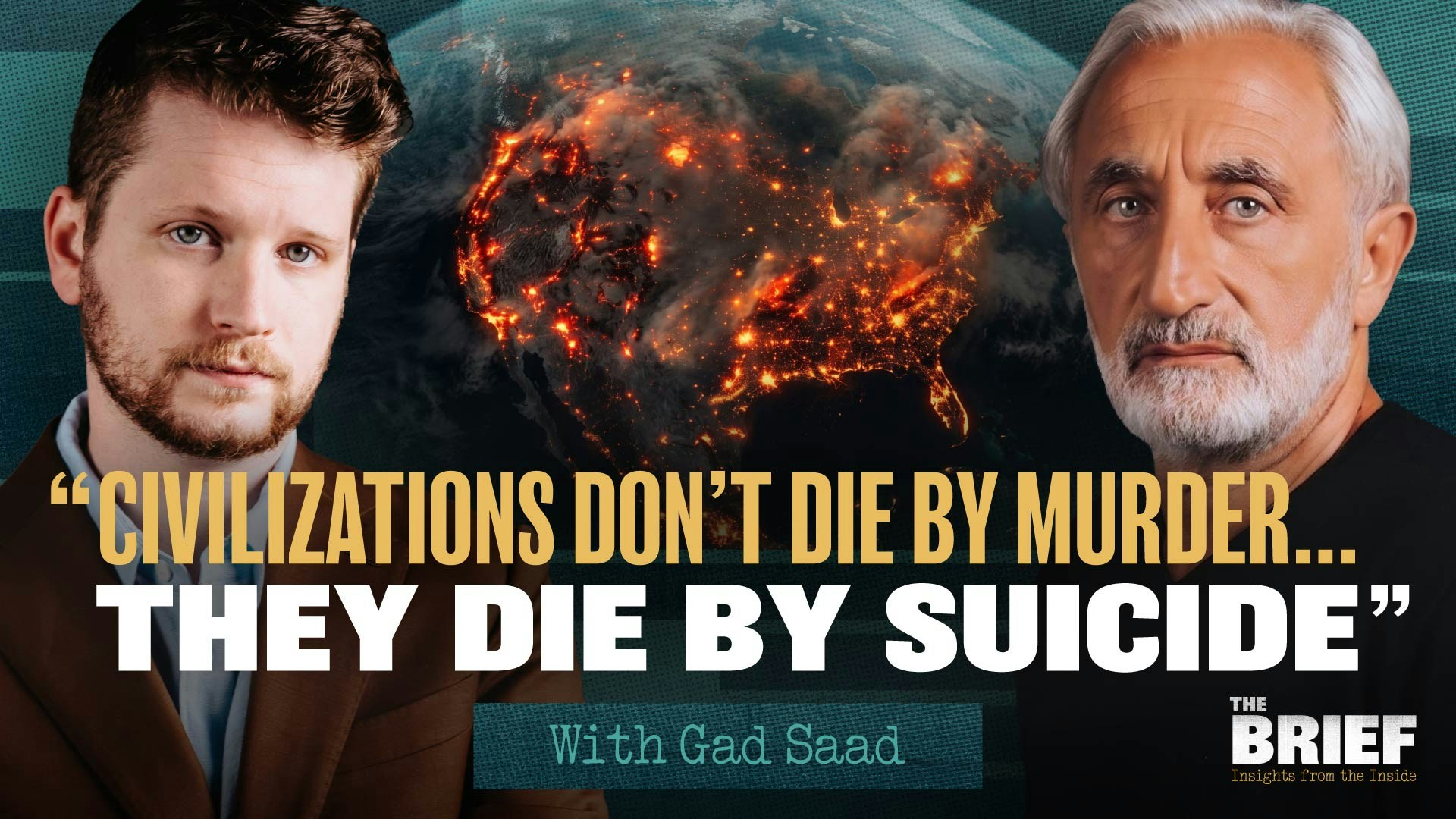 Gad Saad: How “Suicidal Empathy” Is Destroying the West