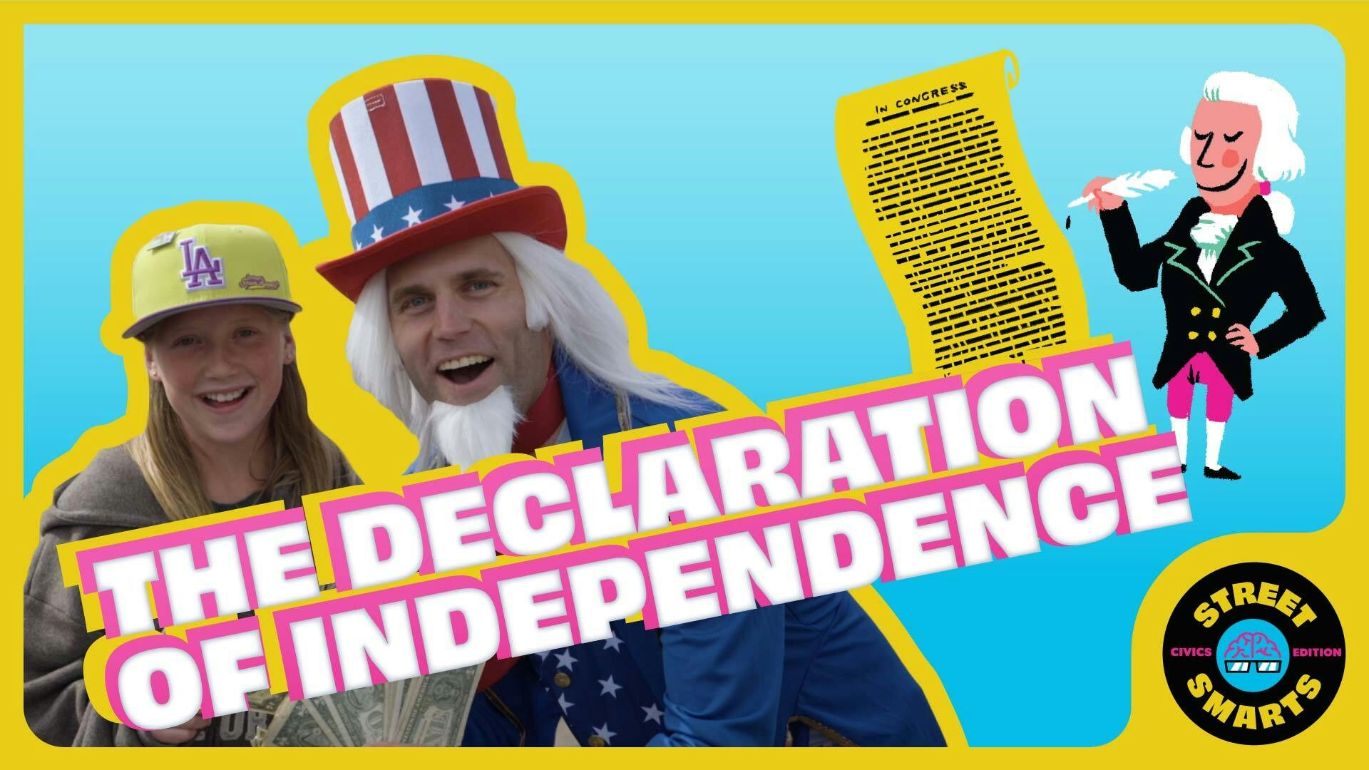 Street Smarts: The Declaration of Independence