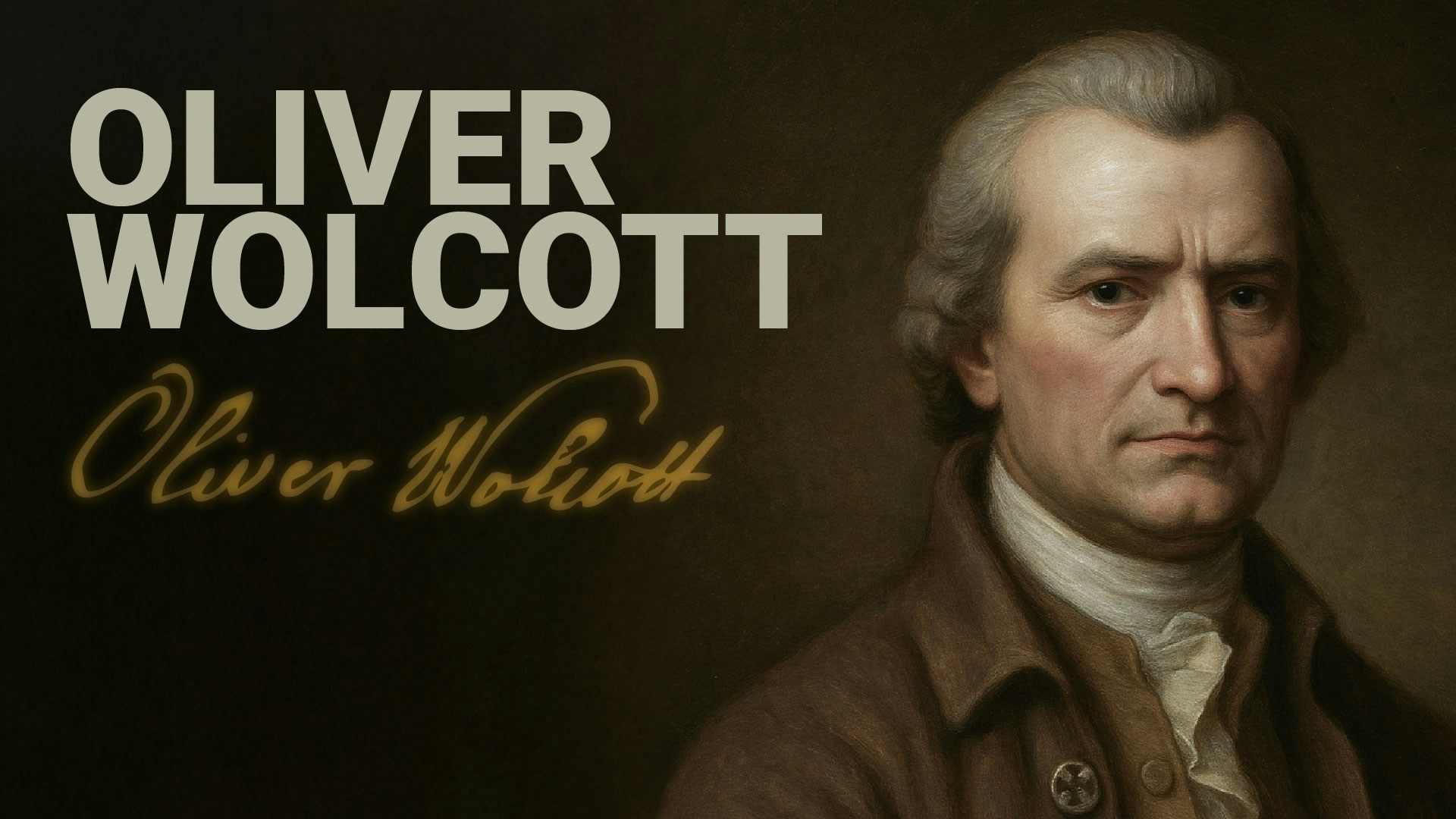 Road to Liberty: Oliver Wolcott