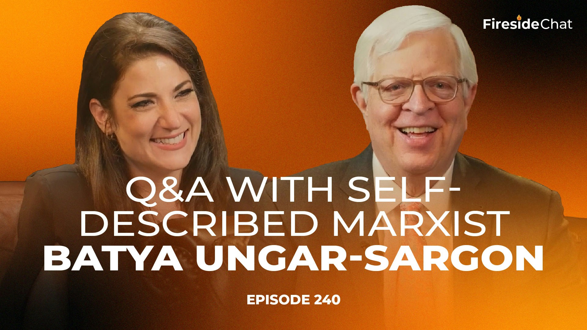 Ep. 240 — Q&A with Self-Described Marxist Batya Ungar-Sargon