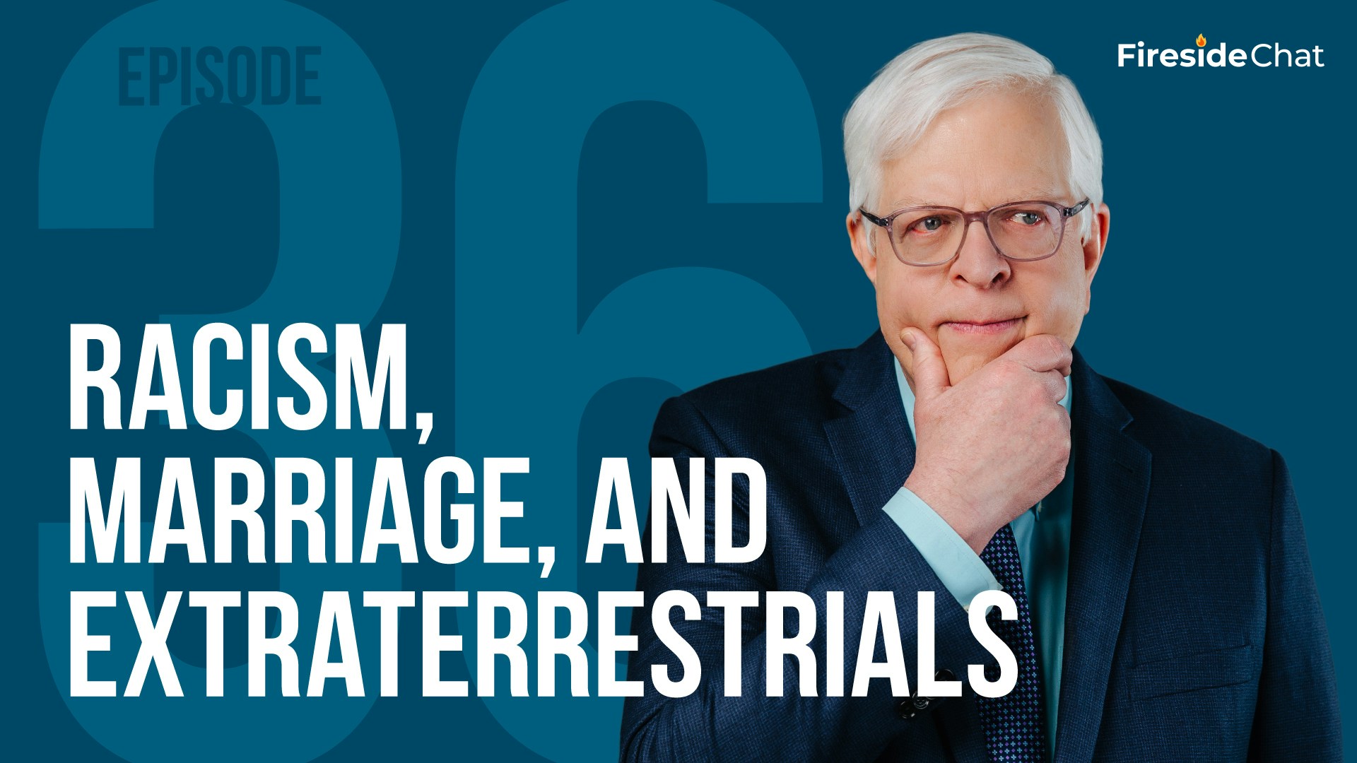 Fireside Chat Ep. 36 - Racism, Marriage, and Extraterrestrials