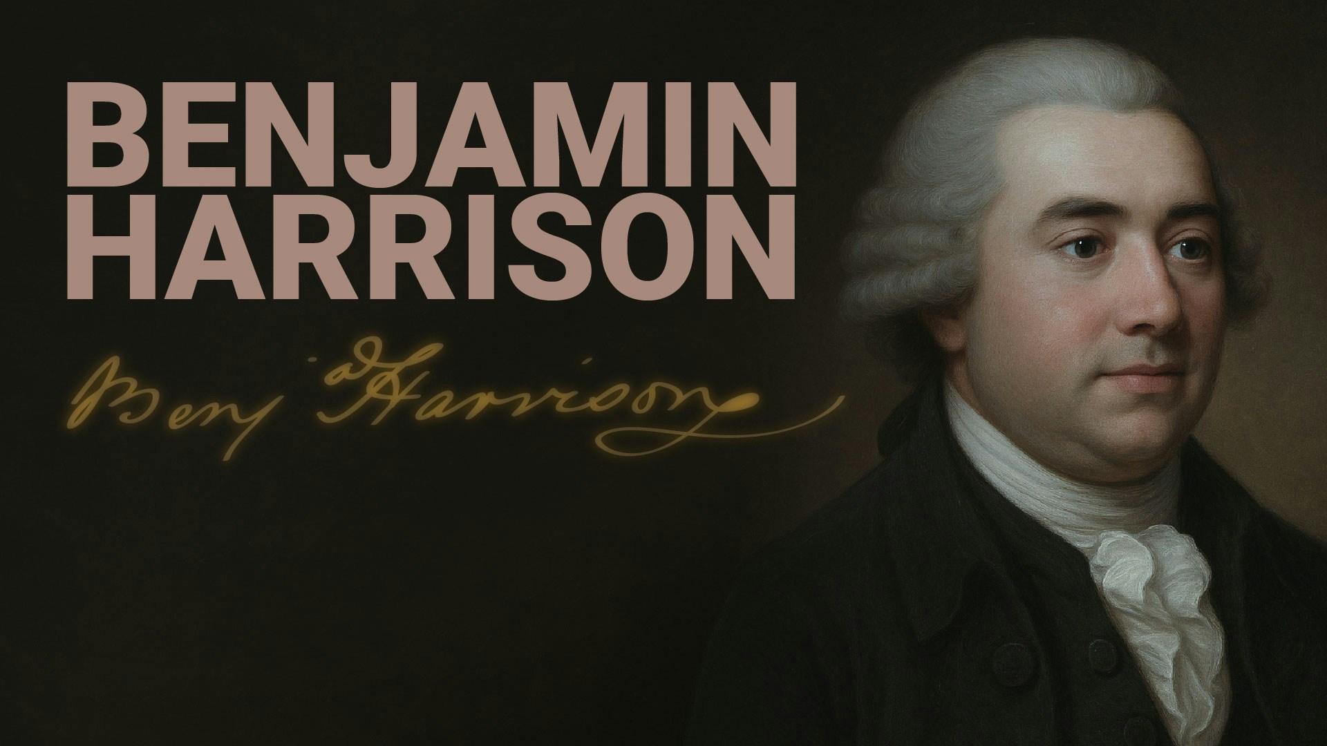 Road to Liberty: Benjamin Harrison V