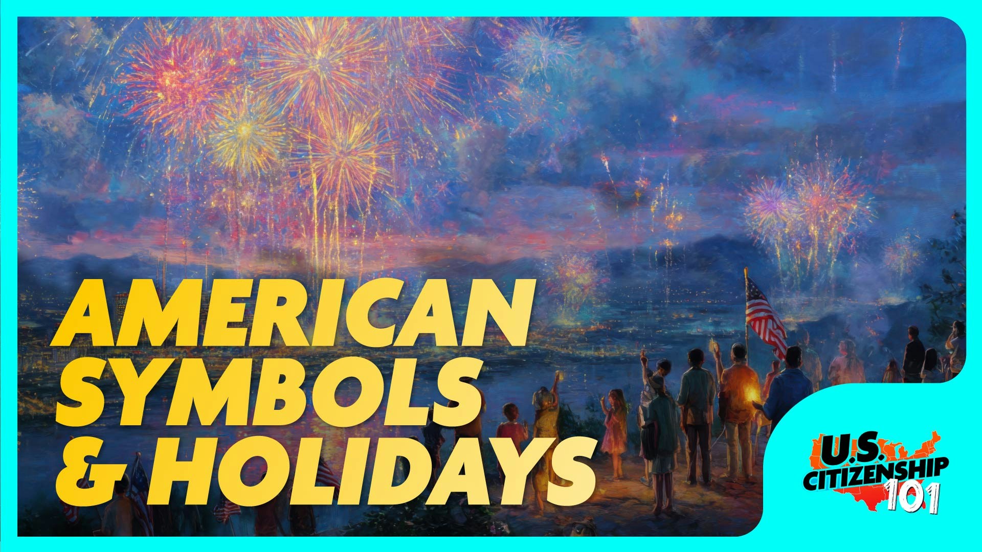 American Symbols & Holidays