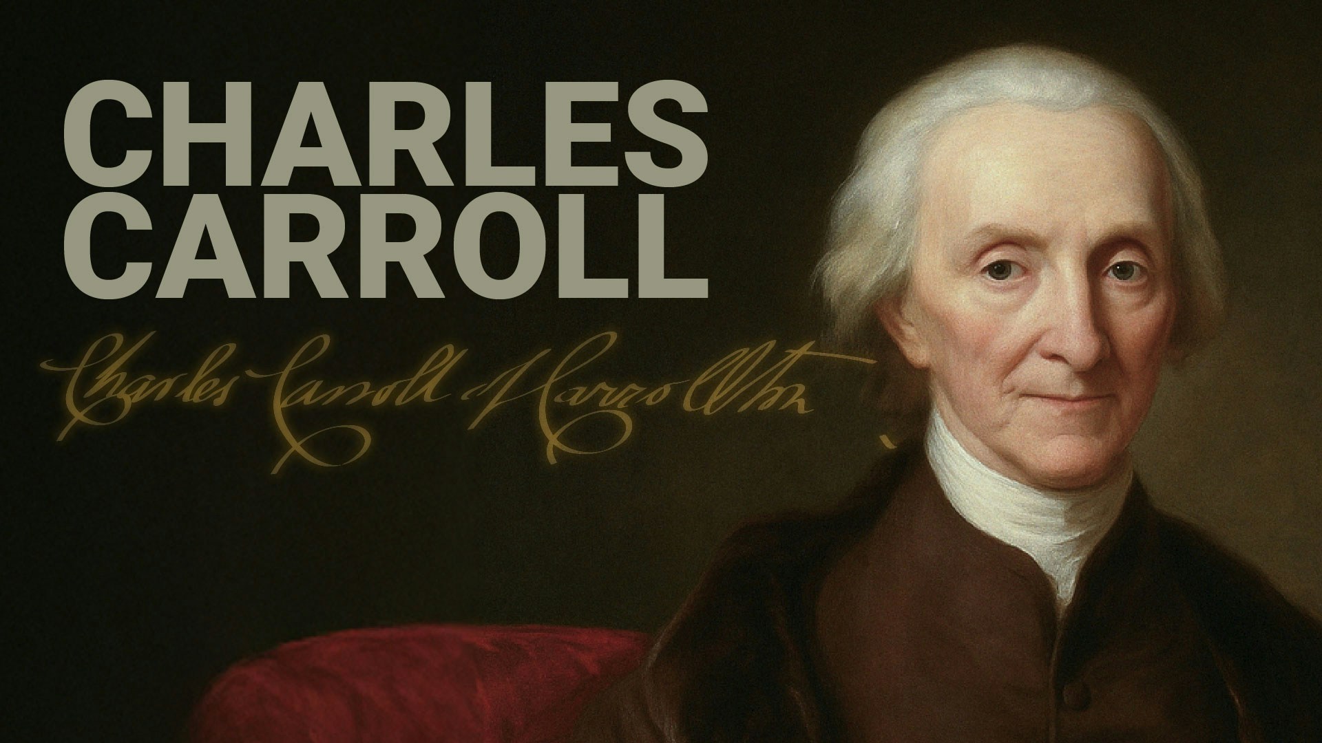 Road to Liberty: Charles Carroll