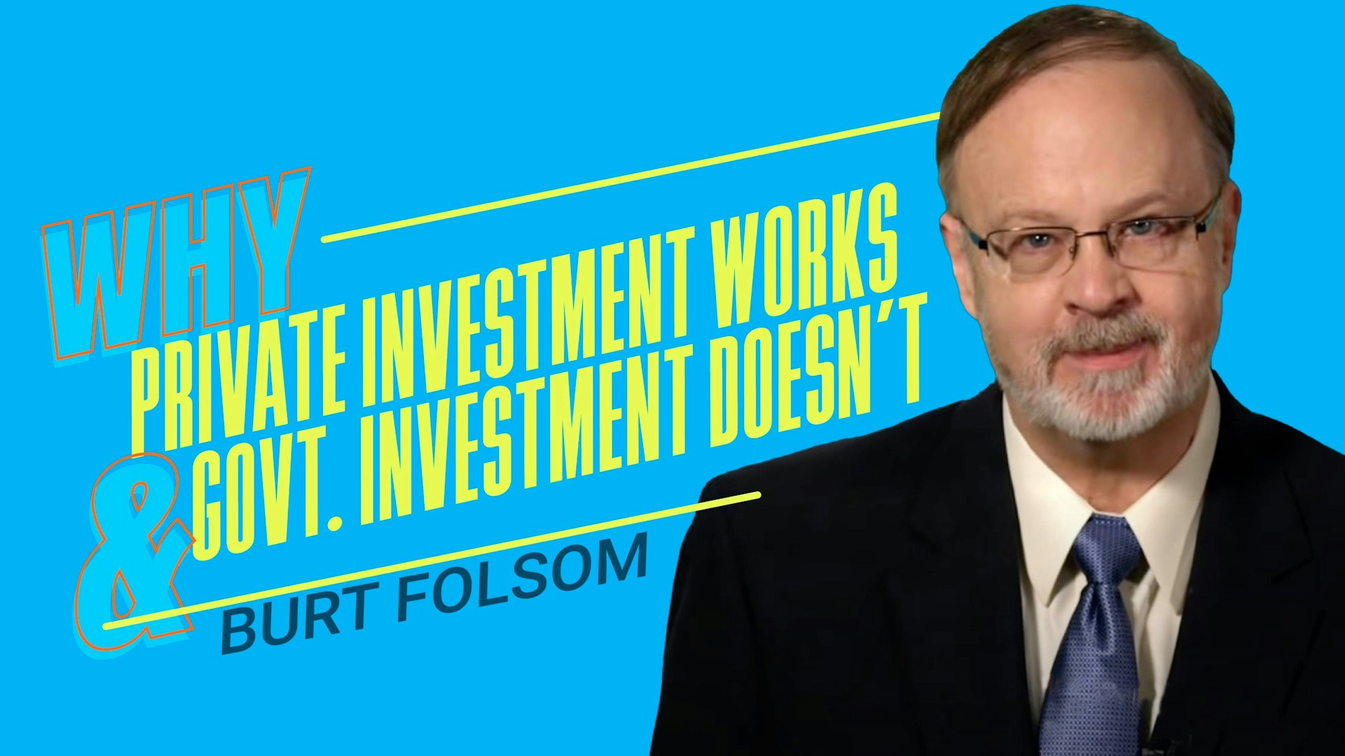 Why Private Investment Works & Govt. Investment Doesn't