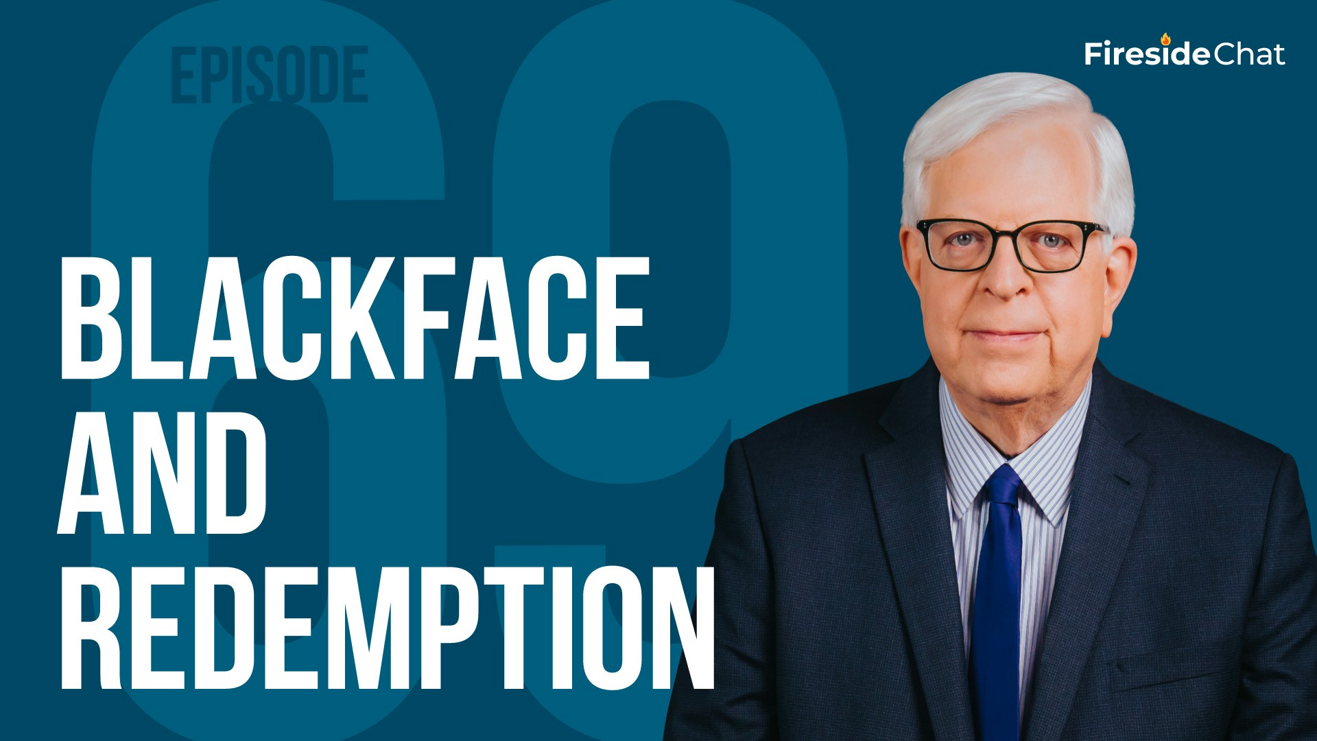 Ep. 69 - Blackface and Redemption