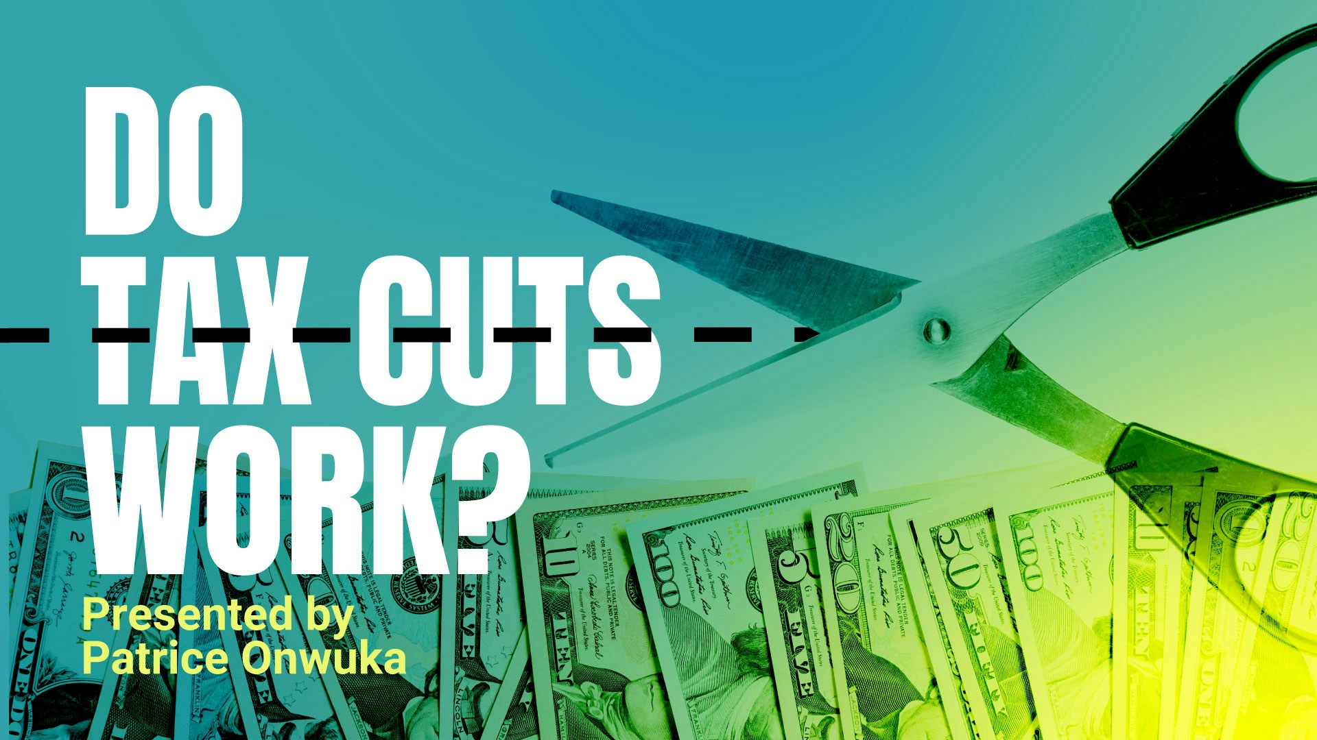 Do Tax Cuts Work?