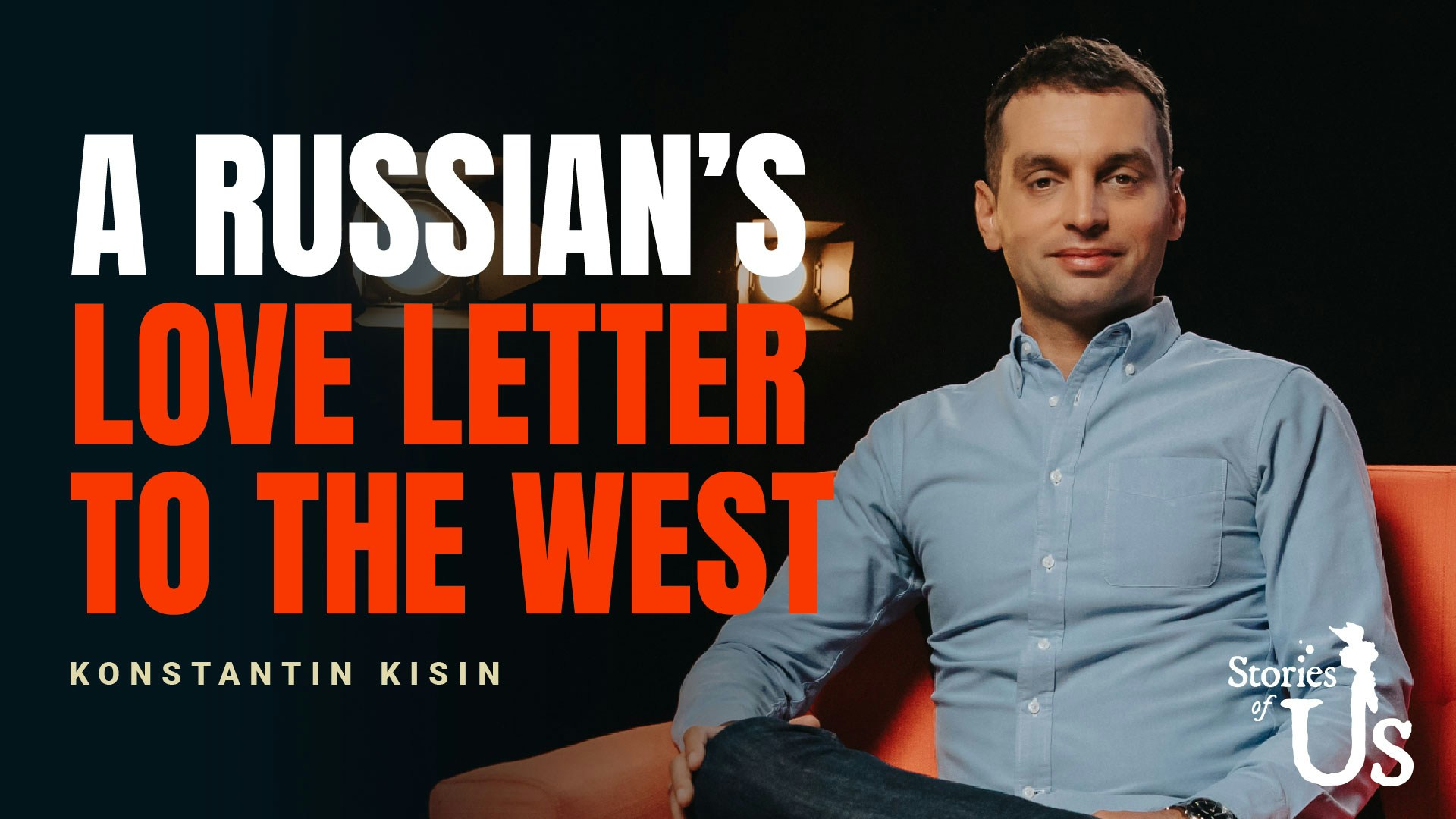 Konstantin Kisin: A Russian's Love Letter to the West