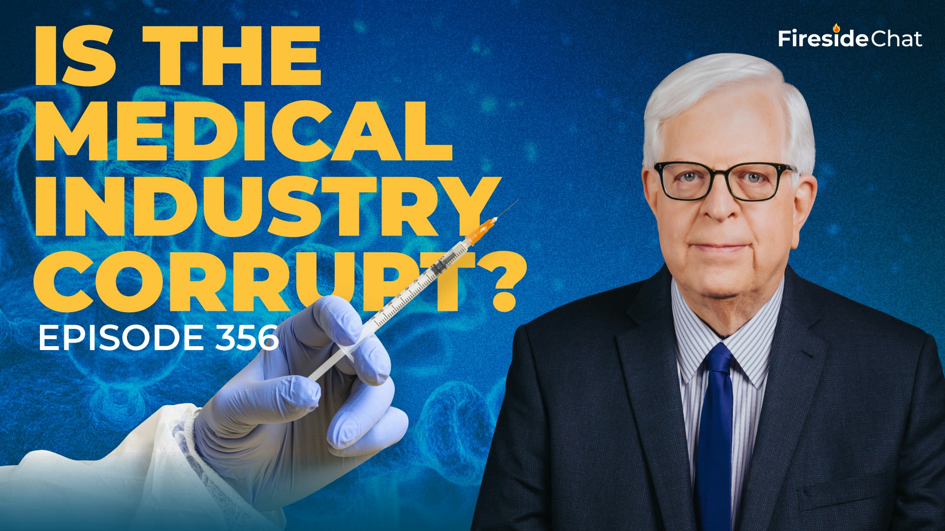 Ep. 356 — Is the Medical Industry Corrupt?