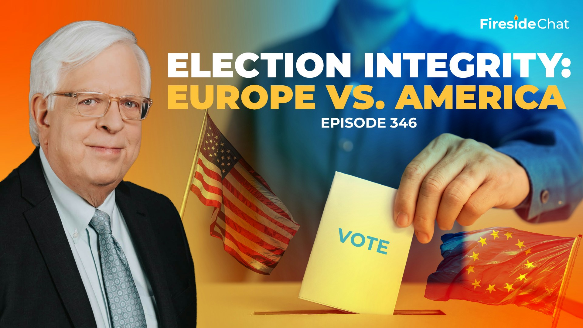 Ep. 346 — Election Integrity: Europe vs. America