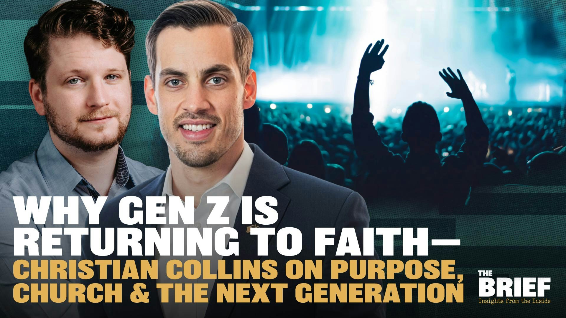 Why Gen Z Is Returning to Faith — Christian Collins on Purpose, Church & the Next Generation