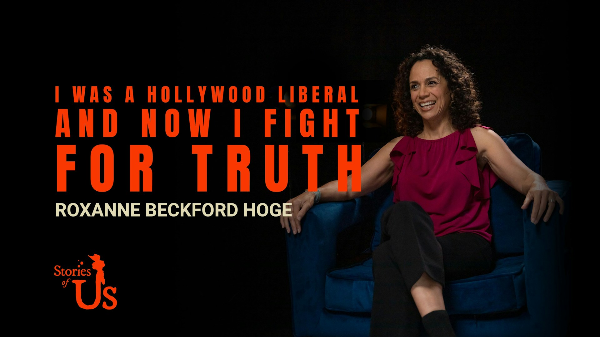 Roxanne Beckford Hoge: I Was a Hollywood Liberal and Now I Fight for Truth