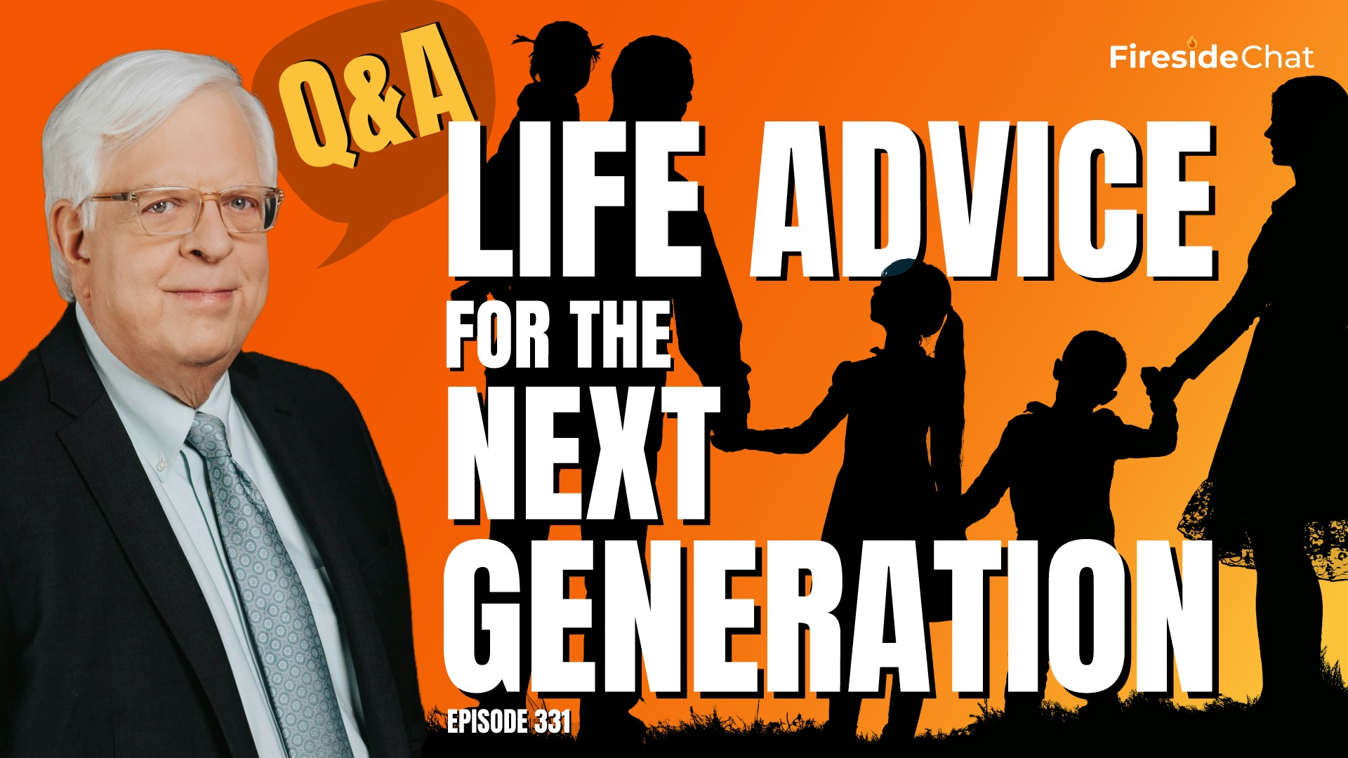 Ep. 331 — Q&A: Life Advice for the Next Generation