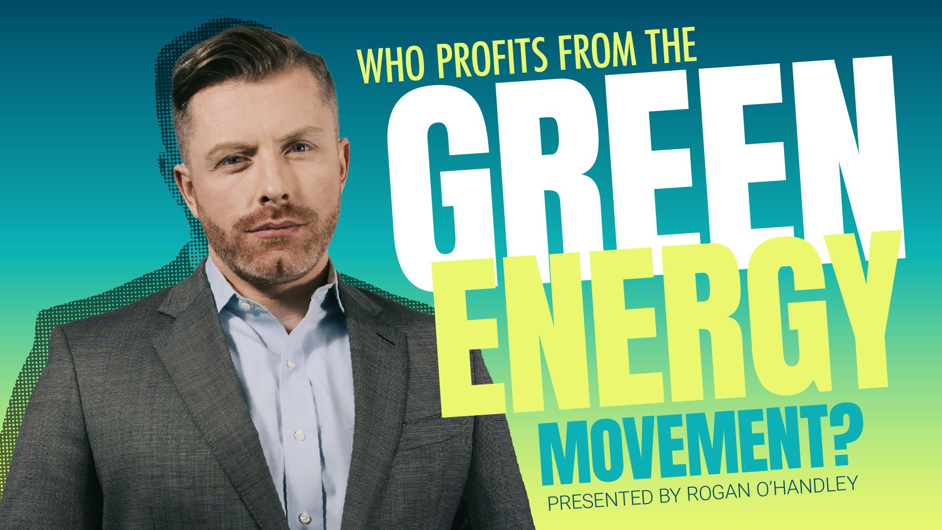Who Profits from the Green Energy Movement?