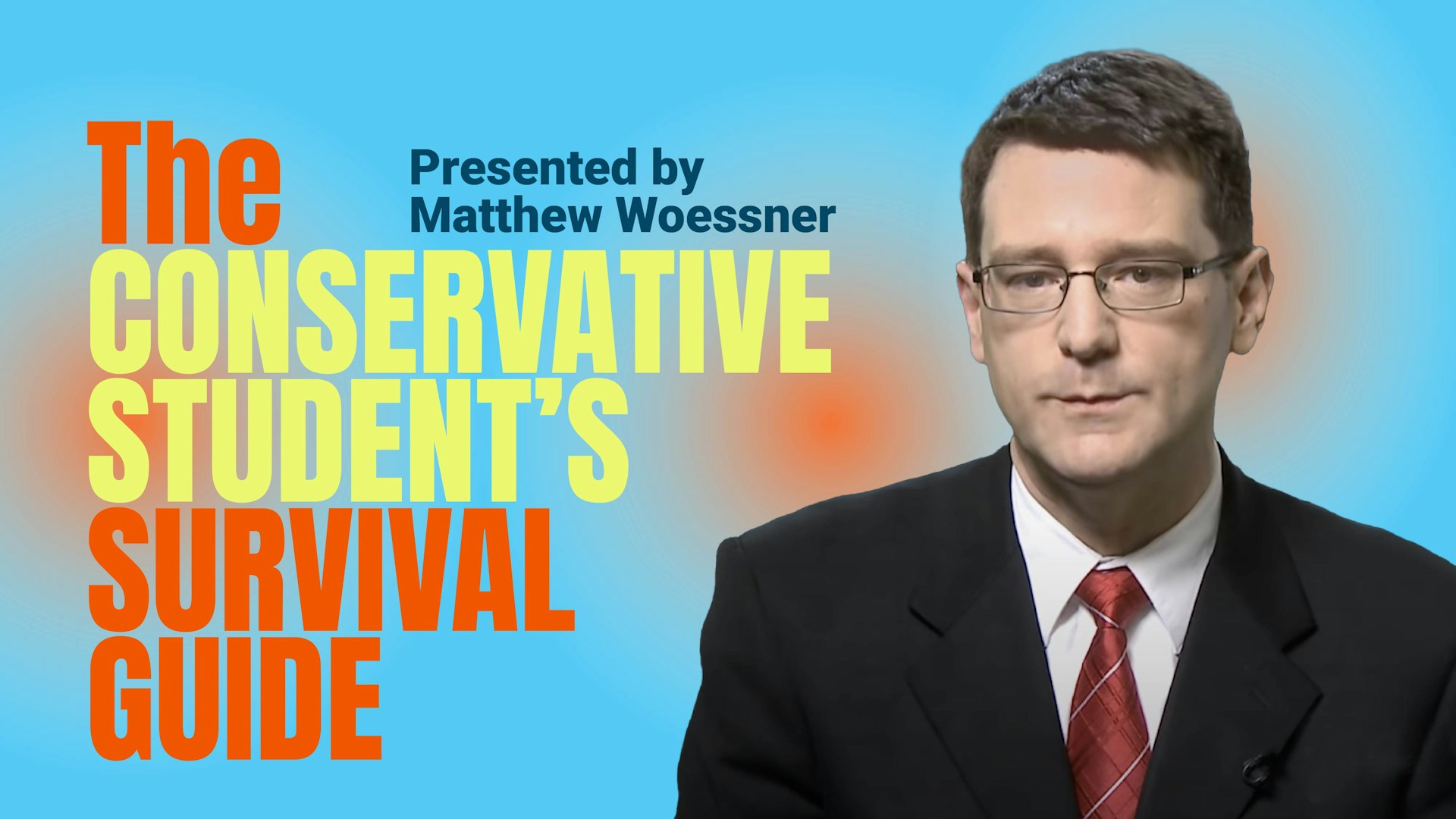 The Conservative Student's Survival Guide