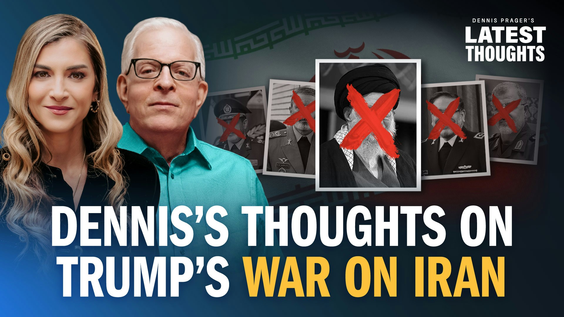 Dennis’s Thoughts on Trump’s War on Iran