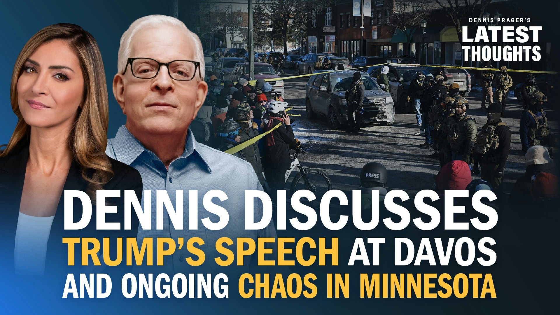 Dennis on Trump's Speech At Davos And Ongoing Chaos In Minnesota