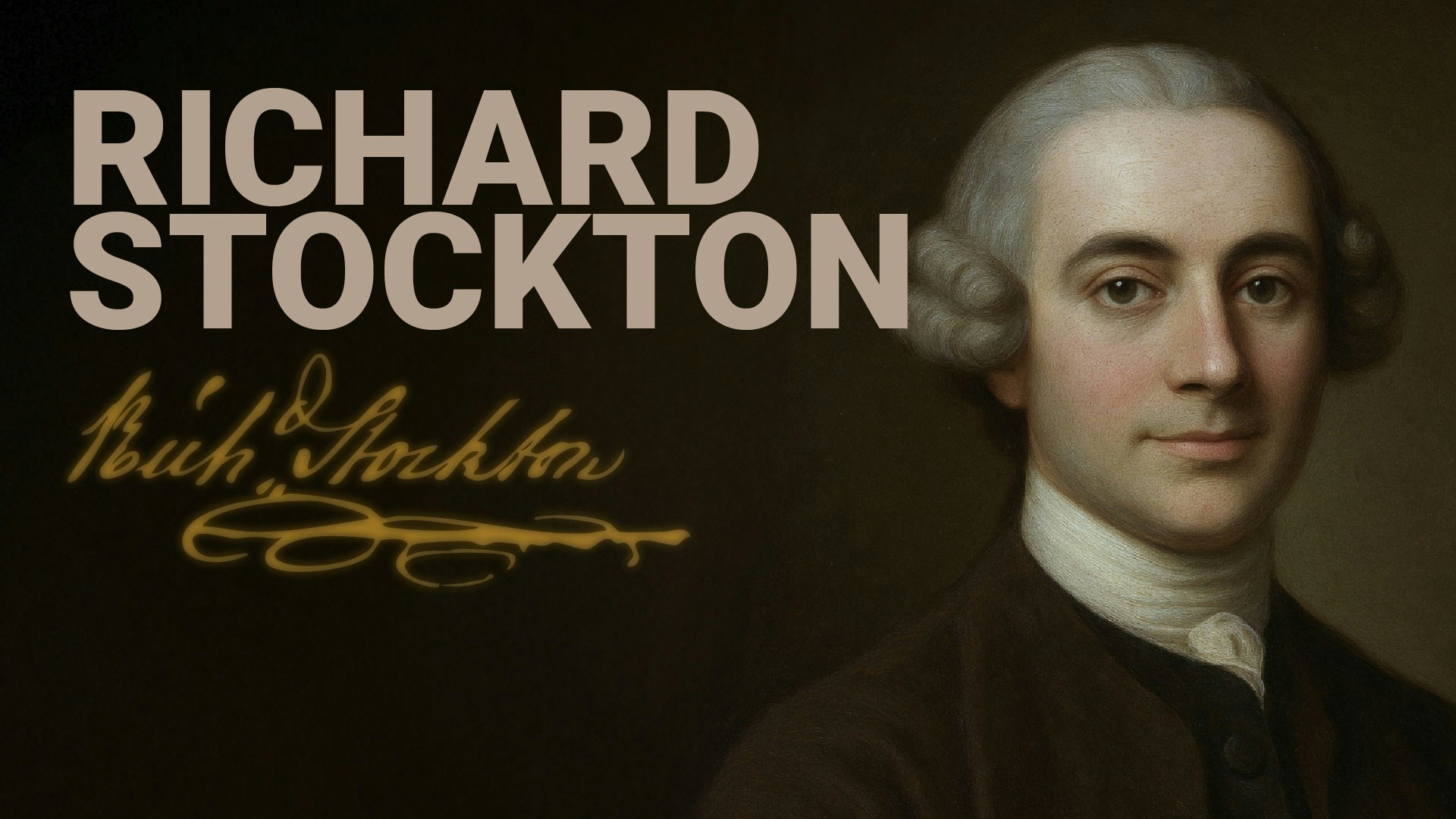 Road to Liberty: Richard Stockton