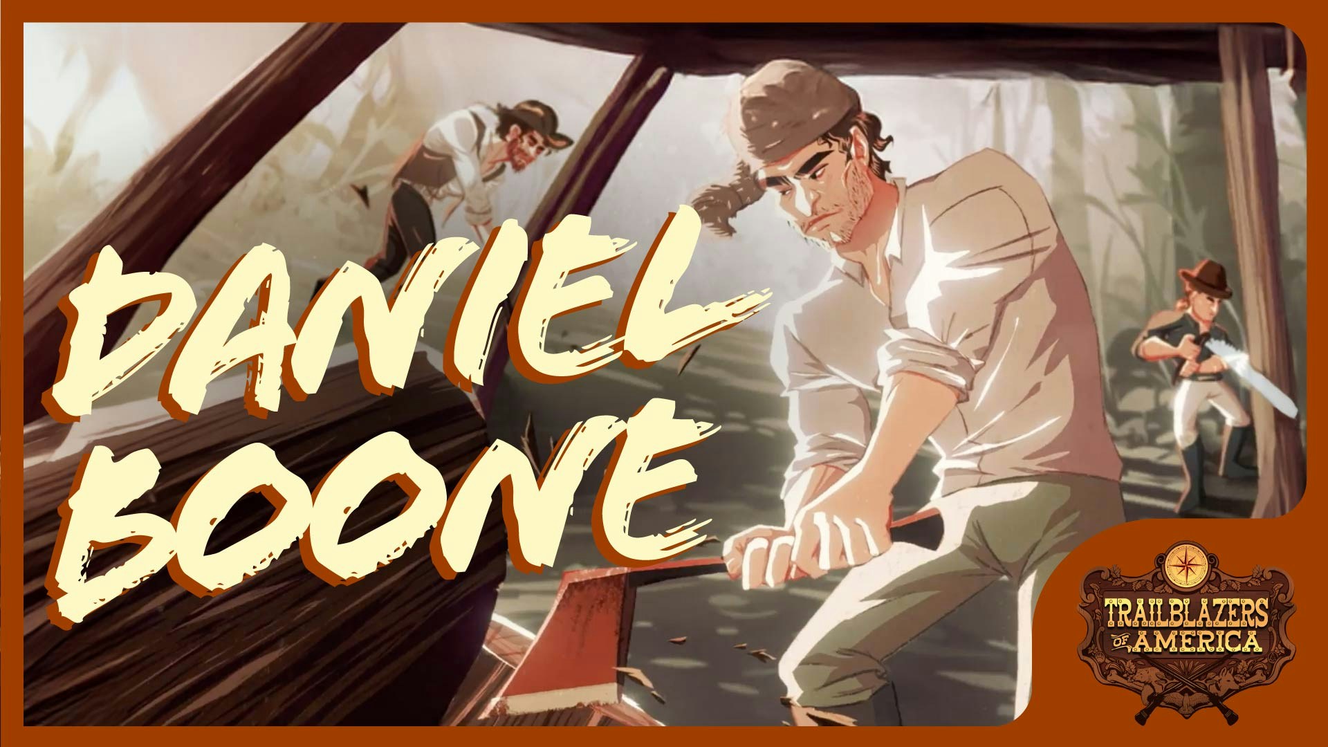 Episode 1: Daniel Boone